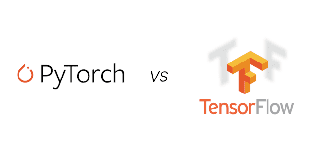 TensorFlow vs PyTorch